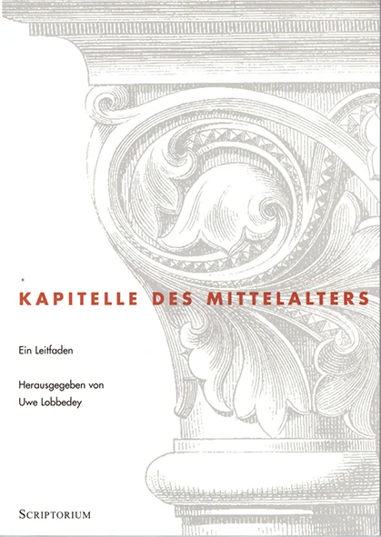 Uwe Lobbedey, Kapitelle des Mittelalters. Ein Leitfaden. Mit Beiträgen von Elisabeth Bömken, Ulrike Brandt, Christine Döpke, Heike Externbrink, Christina Müther, Natalie Neuhaus, Roya Piontek, Sara Snowadsky (Münster 2004). 